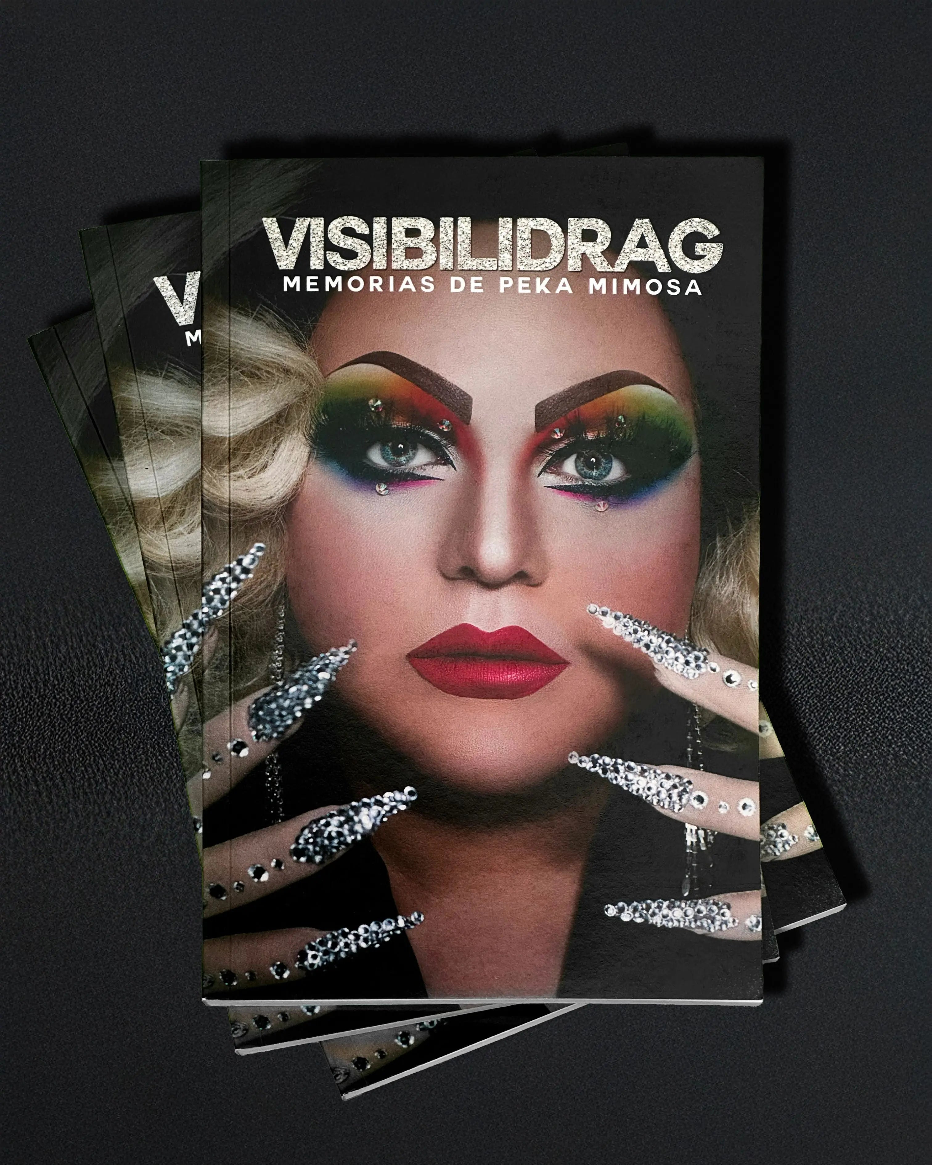 VISIBILIDRAG: Memorias de Peka Mimosa (Edición Firmada) – Plastic Books